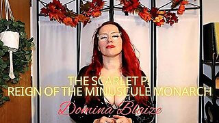 The Scarlet P: Reign Of The Minuscule Monarch