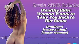 Asmr - Wealthy Mature Woman Craves To Take U Back To Her Room [Sugar Mama] [Large Breasts] [Dominatr